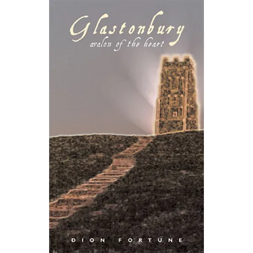 Glastonbury: Avalon of the Heart - Paperback