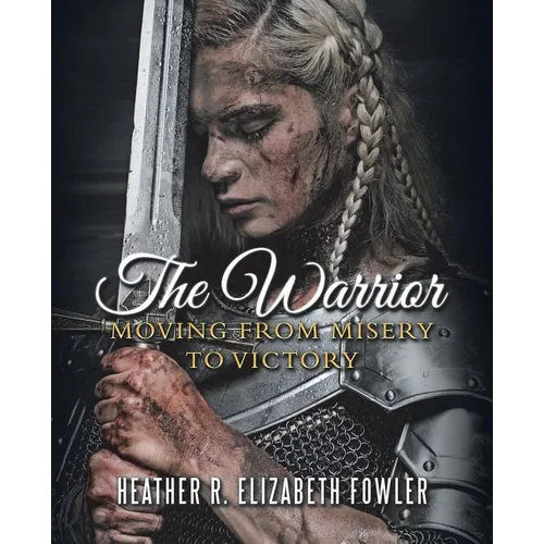 The Warrior: Moving from Misery to Victory - Paperback