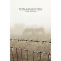 Total Balance Farm - Paperback