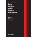Early Judaism and Its Modern Interpreters - Paperback