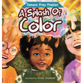 A Splash of Color - Hardcover