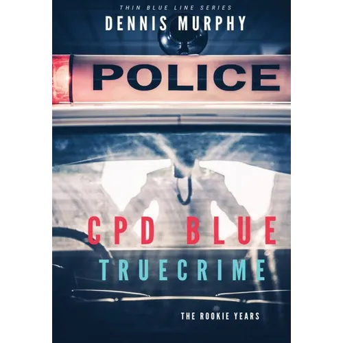 Cpd Blue: True Crime - Hardcover