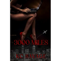 3000 Miles - Paperback