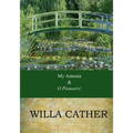My Antonia and O Pioneers!: Combo Book - Paperback