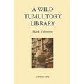 A Wild Tumultory Library - Paperback
