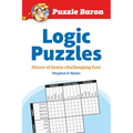 Puzzle Baron's Logic Puzzles: Hours of Brain-Challenging Fun! - Paperback