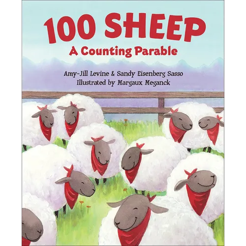 100 Sheep: A Counting Parable - Board Book