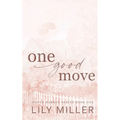 One Good Move - Paperback