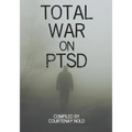 Total War on PTSD - Paperback