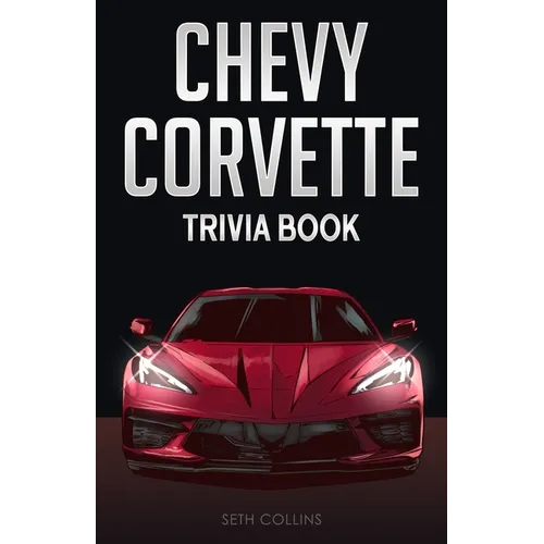 Chevy Corvette Trivia Book - Paperback