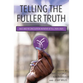 Telling the Fuller Truth: Race and Reconciliation Initiative at Tcu, 2020-2025