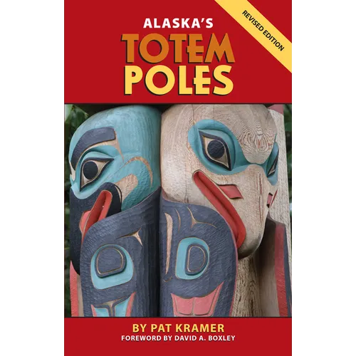 Alaska's Totem Poles - Paperback
