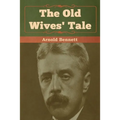 The Old Wives' Tale - Paperback