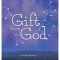 A Gift from God - Hardcover