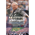 Winning in Both Leagues: Reflections from Baseball's Front Office - Paperback