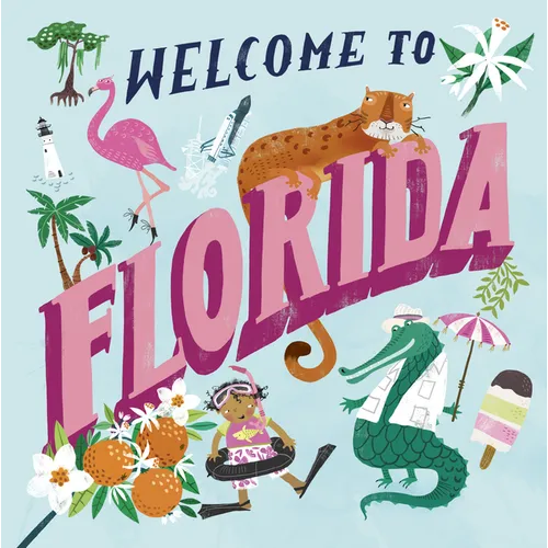 Welcome to Florida (Welcome To) - Hardcover