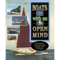 Boats with an Open Mind: Seventy-Five Unconventional Designs and Concepts - Paperback