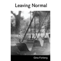 Leaving Normal - Paperback
