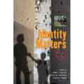 Identity Matters: Ethnic and Sectarian Conflict - Paperback
