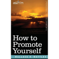 How to Promote Yourself - Paperback