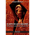 El mito de los 6 millones: El Fraude de los judíos asesinados por Hitler - Paperback
