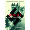 Saboteurs: The Nazi Raid on America - Paperback