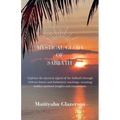 The Mystical Glory of Sabbath - Paperback