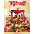 Eating as an Act of Worship - Paperback