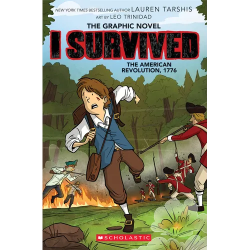 I Survived the American Revolution, 1776 (I Survived Graphic Novel #8): Volume 8 - Paperback