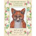 The Man and the Fox: English-Urdu Edition - Paperback