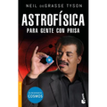 Astrofísica Para Gente Con Prisa - Paperback