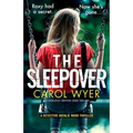 The Sleepover: An absolutely gripping crime thriller - Paperback