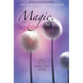 Magic. You Are It. Be It. - Paperback
