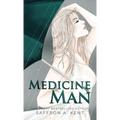 Medicine Man - Hardcover