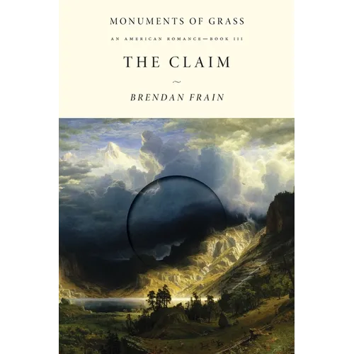 The Claim: An American Romance