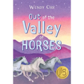 Out of the Valley of Horses - Hardcover