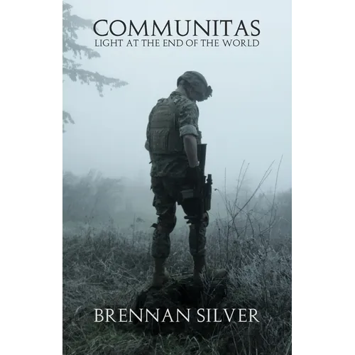 Communitas: Light at the End of the World