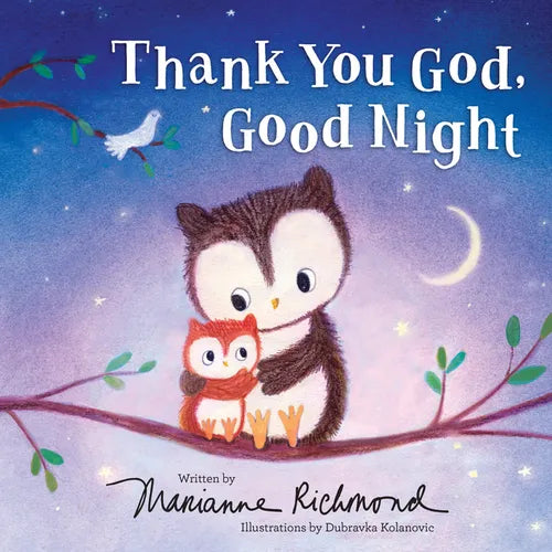 Thank You God, Good Night - Hardcover