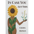 In Case You Get This - Paperback