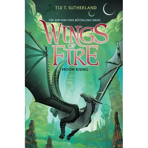 Moon Rising (Wings of Fire #6): Volume 6 - Hardcover