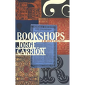 Bookshops: A Reader's History - Hardcover