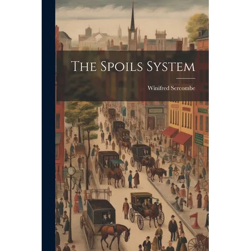 The Spoils System