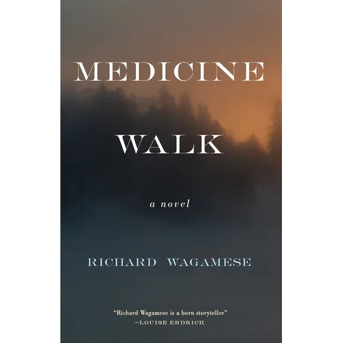 Medicine Walk - Hardcover