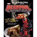 Marvel Comics: Cooking with Deadpool - Hardcover