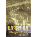 Carry On: Elegies - Paperback