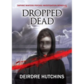 Dropped Dead - Paperback