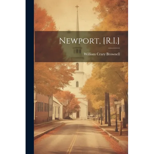 Newport, [R.I.]