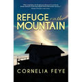 Refuge on the Mountain - Paperback