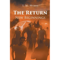 The Return: New Beginnings - Paperback