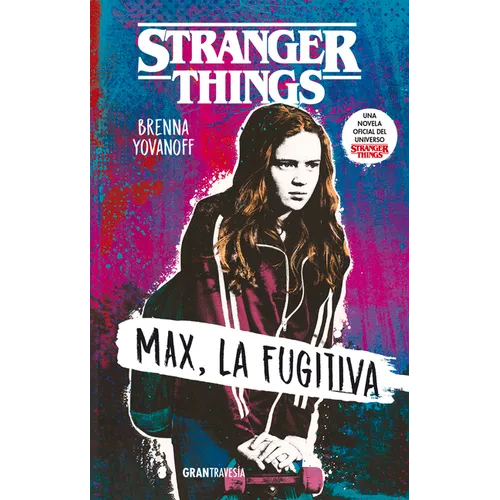 Stranger Things: Max, La Fugitiva - Paperback